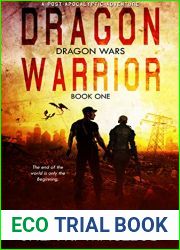 Dragon Warrior: A Post-Apocalyptic Adventure