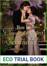 How to Choose the Perfect Scoundrel (Wicked Widows| League Book 16)