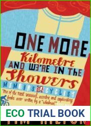 One More Kilometre and We|re In The Showers