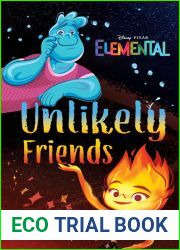 Unlikely Friends (Disney Pixar Elemental)