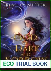 A God of Dark and Sorrow