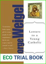 Letters to a Young Catholic