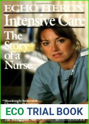 Intensive Care: The Story of a Nurse