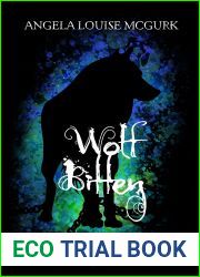 Wolf Bitten (Vampire Cohorts, #3)