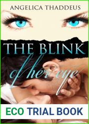 The Blink of Her Eye