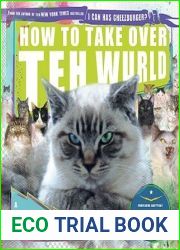 How to Take Over Teh Wurld: A LOLcat Guide 2 Winning