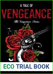 A Tale of Vengeance: Part 1 (Vengeance Compilations)