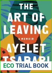 The Art of Leaving