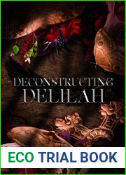 Deconstructing Delilah