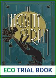 The Necessity of Rain