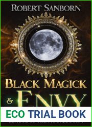 Black Magick and Envy: Book 4 - League of the Moon Series