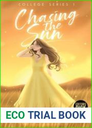 Chasing the Sun (College Series, #1)