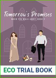 Tomorrow|s Promises (When You Walk Away Book 2)