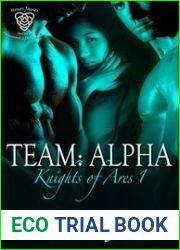 Team: Alpha (Knights of Ares, #1)
