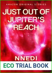 Just Out of Jupiter|s Reach