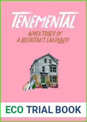 Tenemental: Adventures of a Reluctant Landlady