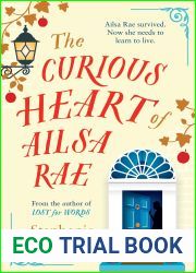 The Curious Heart of Ailsa Rae