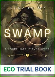 Stay In My Swamp (Get In My Swamp #2)