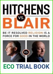 Hitchens vs. Blair: Be It Resolved Religion Is a Force for Good in the World (Munk Debates)