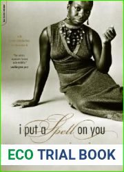 I Put a Spell on You: The Autobiography of Nina Simone