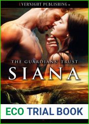 Siana (The Guardians| Trust Book 2)