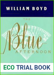 The Blue Afternoon