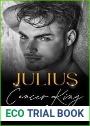 Julius: Cancer King: Small Town BWWM Dark Romance (Zodiac Small Town Romance)