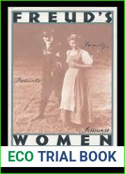 Freud|s Women: Family, Patients, Followers