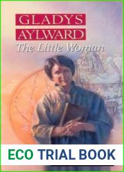 Gladys Aylward: The Little Woman