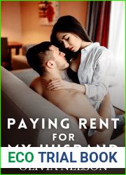 Paying Rent for My Husband (Seduced Into It Steamy Short Story Book 9)