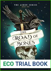 The Road of Bones (The Ashen #1)
