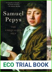 Samuel Pepys: The Unequalled Self