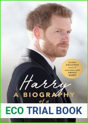 Harry: A Biography of a Prince