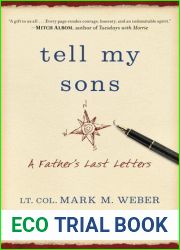 Tell My Sons: A Father|s Last Letters