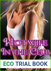 Hotwife in the Club: Interracial Cuckold (Hotwives Gone Wild Book 4)