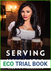 Serving Him Well (Seduced Into It Steamy Short Story Book 3)