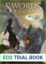 The Black Altar: An Epic Fantasy (The Swords of the Sun Book 1)