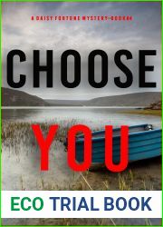 Choose You (A Daisy Fortune Private Investigator Mystery - Book 4)