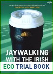 Jaywalking with the Irish