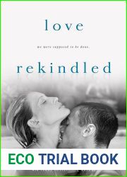 Love Rekindled (Love Surfaced, #2)
