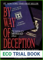 By Way of Deception: The Making of a Mossad Officer