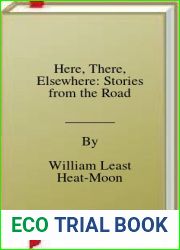 Here, There, Elsewhere: Stories from the Road