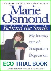 Behind the Smile: My Journey out of Postpartum Depression