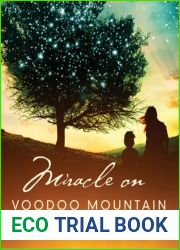 Miracle on Voodoo Mountain: A Young Woman|s Remarkable Story of Pushing Back the Darkness for the Children of Haiti