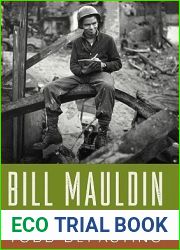 Bill Mauldin: A Life Up Front
