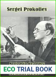 Sergei Prokofiev: Autobiography, Articles, Reminiscences