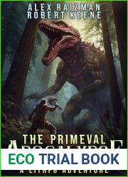 The Primeval Apocalypse: A LitRPG Adventure