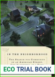 In The Neighborhood: The Search for Community on an American Street, One Sleepover at a Time