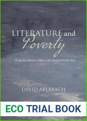 Literature and Poverty: From the Hebrew Bible to the Second World War