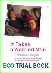 It Takes a Worried Man